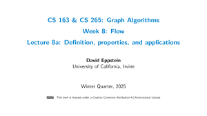 Graph Algorithms Lecture: Flow Definition, Properties, Applications