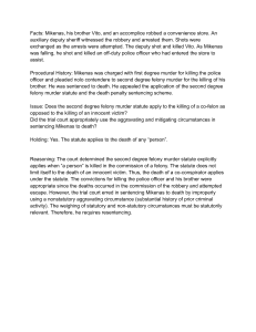 Mikenas v. State: Felony Murder & Sentencing