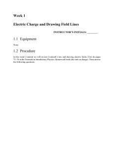Week 1: Electric Charge and Field Lines Tutorial