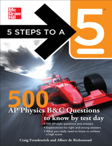 5 Steps to a 5: 500 AP Physics B&C Questions