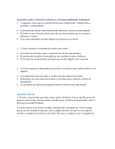 Quest&otilde;es sobre Hist&oacute;ria Coletiva e Responsabilidade Individual