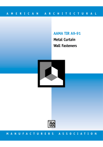 AAMA TIR A9-91: Metal Curtain Wall Fasteners Technical Report