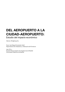 Del Aeropuerto a la Ciudad-Aeropuerto: Impacto Econ&oacute;mico