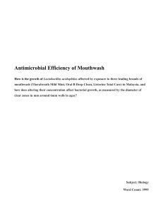 Antimicrobial Efficiency of Mouthwash: Listerine vs Oral B vs Therabreath