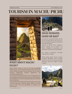Tourism in Machu Picchu: High Demand, Good or Bad?