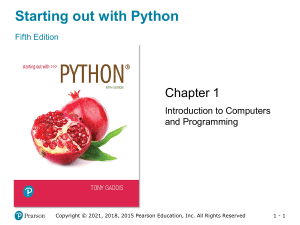 Chapter 1: Introduction to Computers and Programming | Starting out with Python