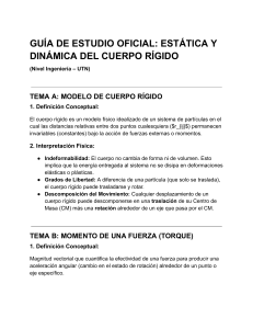 Gu&iacute;a de Estudio: Est&aacute;tica y Din&aacute;mica del Cuerpo R&iacute;gido