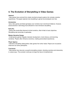 Evolution of Storytelling in Video Games