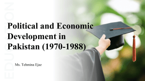 Political and Economic Development in Pakistan (1970-1988)