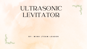 ultrasonic levitator