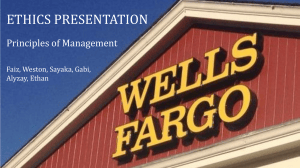 Wells Fargo Ethics Presentation: Principles of Management