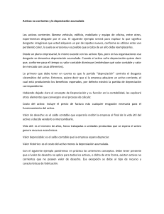 Activos no corrientes y depreciaci&oacute;n acumulada