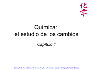 Qu&iacute;mica: el estudio de los cambios - Cap&iacute;tulo 1