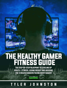 Healthy Gamer Fitness Guide: Level Up Health & Fitness