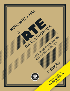 A Arte da Eletr&ocirc;nica: 3&ordf; Ed. Livro de Circuitos Eletr&ocirc;nicos