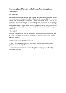Impregna&ccedil;&atilde;o de Pol&iacute;meros para Aplica&ccedil;&otilde;es em Tubula&ccedil;&otilde;es