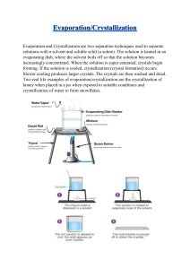 Evaporation and Crystallization