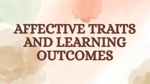 Affective Traits and Learning Outcomes