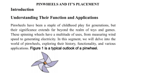 Pinwheels and Their Placement: A Guide