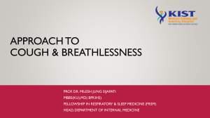 Approach to Cough & Breathlessness - Medical Lecture