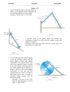 ENES221 Dynamics Studio: Velocity & Acceleration Problems