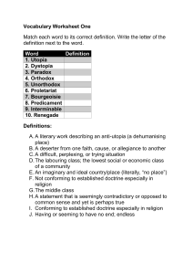 Vocabulary Worksheet One: Utopia, Dystopia, Paradox