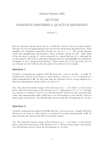 Exercise 7: Radiative Processes & Quantum Mechanics