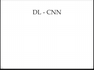 Deep Learning & Convolutional Neural Networks (CNN)