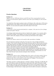 Chapter 1: Introduction to Options and Futures Practice Questions
