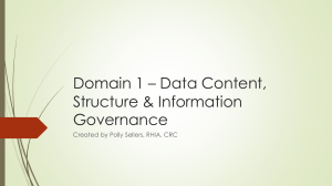 Domain 1: Data Content, Structure & Information Governance Study Guide