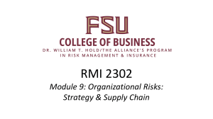 RMI 2302 Module 9: Organizational Risks - Strategy & Supply Chain