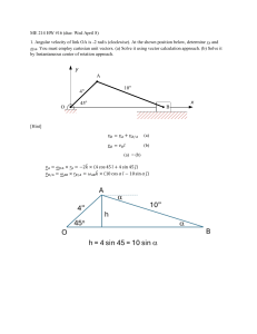 ME 214 HW #16: Planar Kinematics Problems