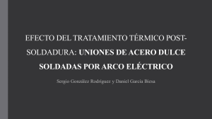 Efecto del tratamiento t&eacute;rmico post-soldadura en acero soldado