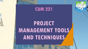 CUM 221 Project Management Tools and Techniques Lecture