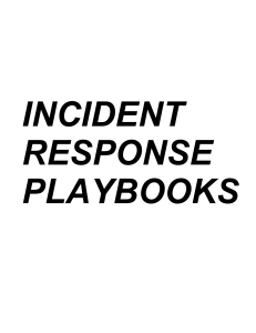 Incident Response Playbooks: Cybersecurity Guide
