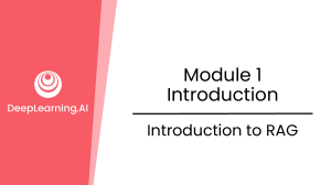 Introduction to RAG: Module 1 Overview
