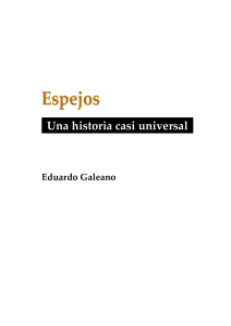 Espejos: Historia casi universal de Galeano