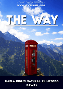 The Way: Habla Ingl&eacute;s Natural con el M&eacute;todo Daway