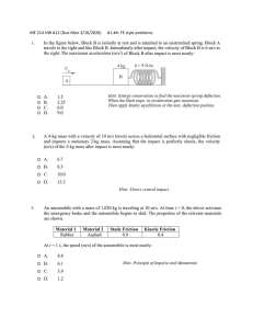 ME 214 HW #12: FE Style Engineering Mechanics Problems