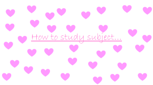 How to Study Subjects: Effective Tips for Students