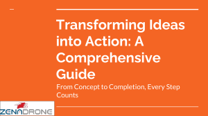 Transforming Ideas into Action: A Comprehensive Guide