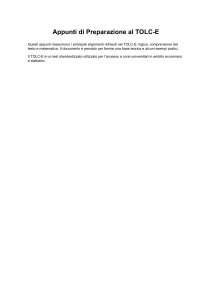 Appunti di Preparazione al TOLC-E: Logica, Matematica, Comprensione del Testo