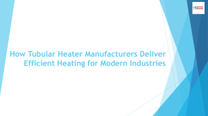 How Tubular Heater Manufacturers Deliver Efficient Heating