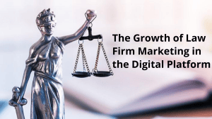 Law Firm Digital Marketing Growth: Strategies & Trends