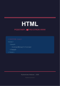 Podstawy HTML: Język Stron WWW