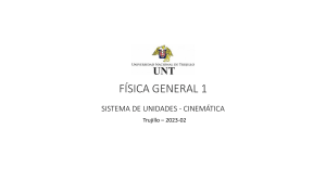 F&iacute;sica General 1: Sistema de Unidades y Cinem&aacute;tica