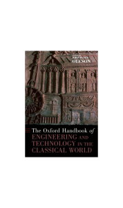 Oxford Handbook of Engineering and Technology in Classical World
