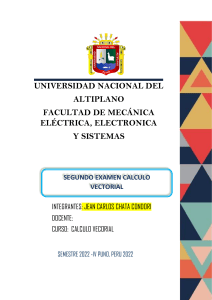 Segundo Examen de C&aacute;lculo Vectorial - UNA Puno 2022