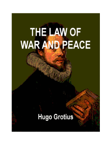 The Law of War and Peace by Hugo Grotius