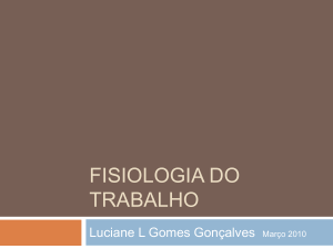 Fisiologia do Trabalho: Neuromuscular, Coluna, Vis&atilde;o e Audi&ccedil;&atilde;o